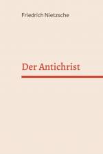 Der Antichrist af Friedrich Nietzsche