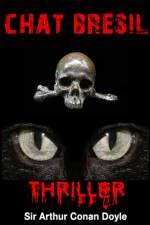 Le Chat brésilien af Arthur Conan Doyle
