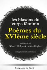 Poèmes du XVIème siècle : Les Blasons du Corps Féminin af Various