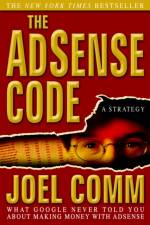 The Adsense Code af Joel Comm
