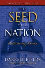 The Seed of a Nation af Darrell Fields