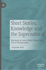 Short Stories, Knowledge and the Supernatural af Amândio Reis