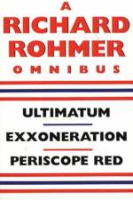 A Richard Rohmer Omnibus af Richard Rohmer