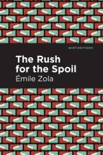 The Rush for the Spoil af Emile Zola