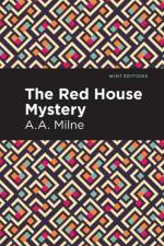 The Red House Mystery af A. A. Milne