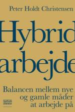 Hybridarbejde af Peter Holdt Christensen