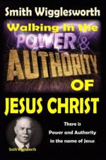 Smith Wigglesworth af Michael H Yeager