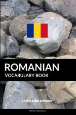 Romanian Vocabulary Book af Pinhok Languages