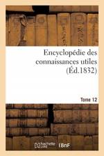 Encyclopedie des connaissances utiles af Sans Auteur