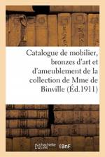 Catalogue de mobilier, bronzes d'art et d'ameublement, marbres, porcelaines, faiences af collectif