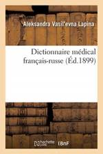Dictionnaire medical francais-russe af Lapina