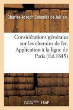 Considerations generales sur les chemins de fer af Colomes de Juillan-C-J