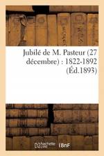Jubile de M. Pasteur 27 decembre af Sans Auteur