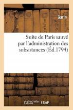 Suite de Paris sauve par l'administration des subsistances af Garin