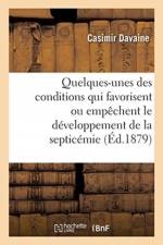 Recherches sur quelques-unes des conditions qui favorisent af Davaine-C