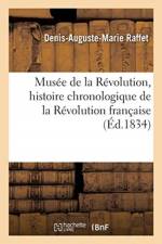 Musee de la Revolution, histoire chronologique de la Revolution francaise af Raffet-D a M