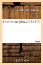 OEuvres completes. Tome 5 af Lamartine-A