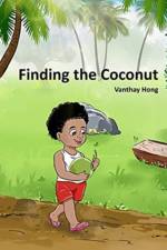 Finding the Coconut af Vanthay Hong