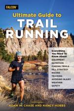 Ultimate Guide to Trail Running af Adam W. Chase