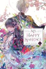 My Happy Marriage, Vol. 1 (light novel) af Akumi Agitogi