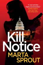 Kill Notice af Marta Sprout