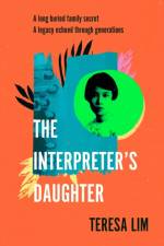 The Interpreter's Daughter af Teresa Lim