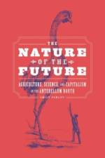 The Nature of the Future af Emily Pawley