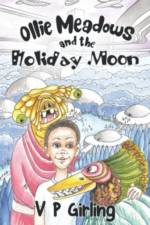 Ollie Meadows and the Holiday Moon af V P Girling