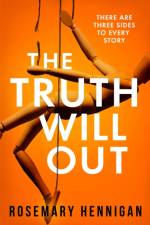 The Truth Will Out af Rosemary Hennigan