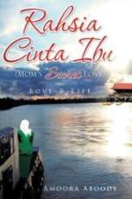 Rahsia Cinta Ibu (Mom's Secret Love) af Amoora Aboody