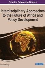 Interdisciplinary Approaches to the Future of Africa and Policy Development