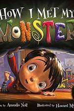 How I Met My Monster af Amanda Noll