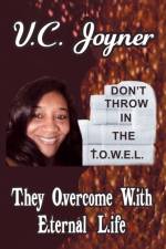Don't Throw in the T.O.W.E.L. af V. C. Joyner