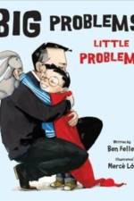 Big Problems, Little Problems af Ben Feller