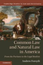 Common Law and Natural Law in America af Andrew (Yale University Forsyth