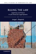 Ruling the Law af Jorge L. (Florida International University) Esquirol