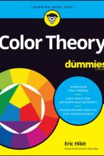 Color Theory For Dummies af Eric Hibit
