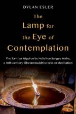 The Lamp for the Eye of Contemplation af Dylan (Researcher Esler