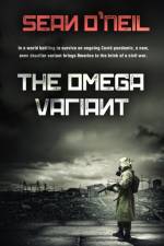 The Omega Variant af Sean O'Neil