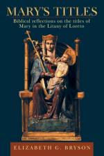 Mary's Titles af Elizabeth G Bryson