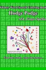 Whimsy Word Search Coloring Books, Hodge Podge, ASL af Claire Mestepey