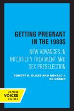 Getting Pregnant in the 1980s af Ronald J. Ericsson