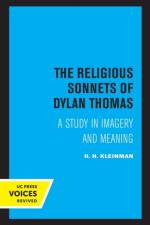 The Religious Sonnets of Dylan Thomas af H. H. Kleinman