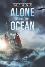 Alone Against the Ocean af Captain C .