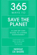 365 Ways to Save the Planet af Nergiz De Baere
