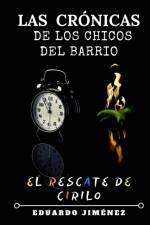 Las cronicas de los chicos del barrio af Eduardo Jimenez