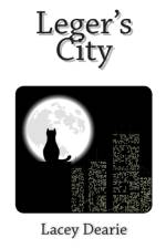Leger's City af Lacey Dearie