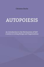 Autopoiesis af Clemens Dachs