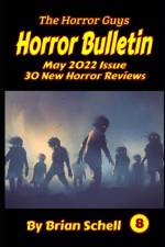 Horror Bulletin Monthly May 2022 af Brian Schell