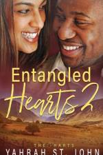 Entangled Hearts: Volume II af Yahrah St John